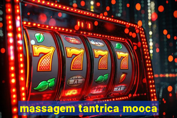 massagem tantrica mooca